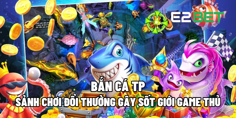 ban ca tp 1