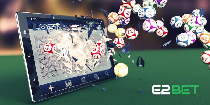 Giới thiệu về sảnh cược Xổ Số E2BET
